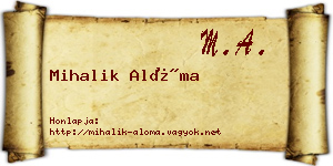 Mihalik Alóma névjegykártya